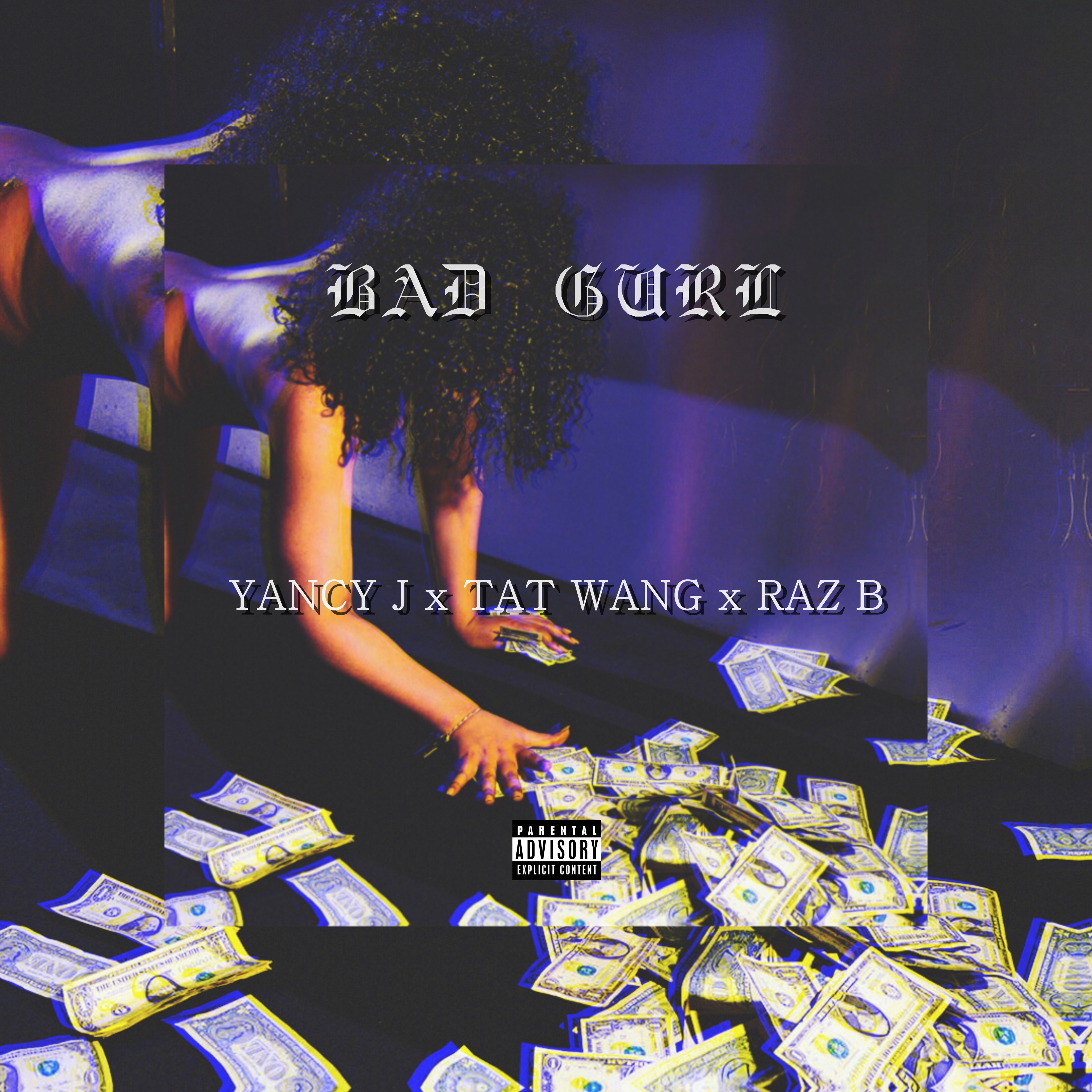 Bad Gurl (Prod.By Tat Wang)