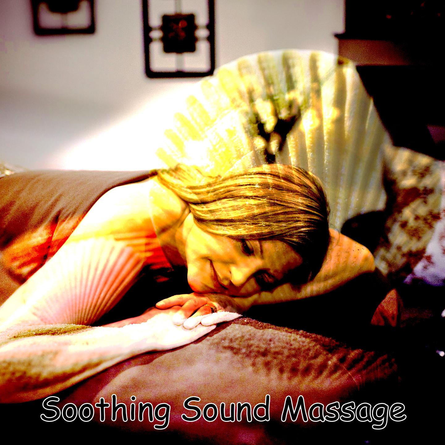 Soothing Sound Massage
