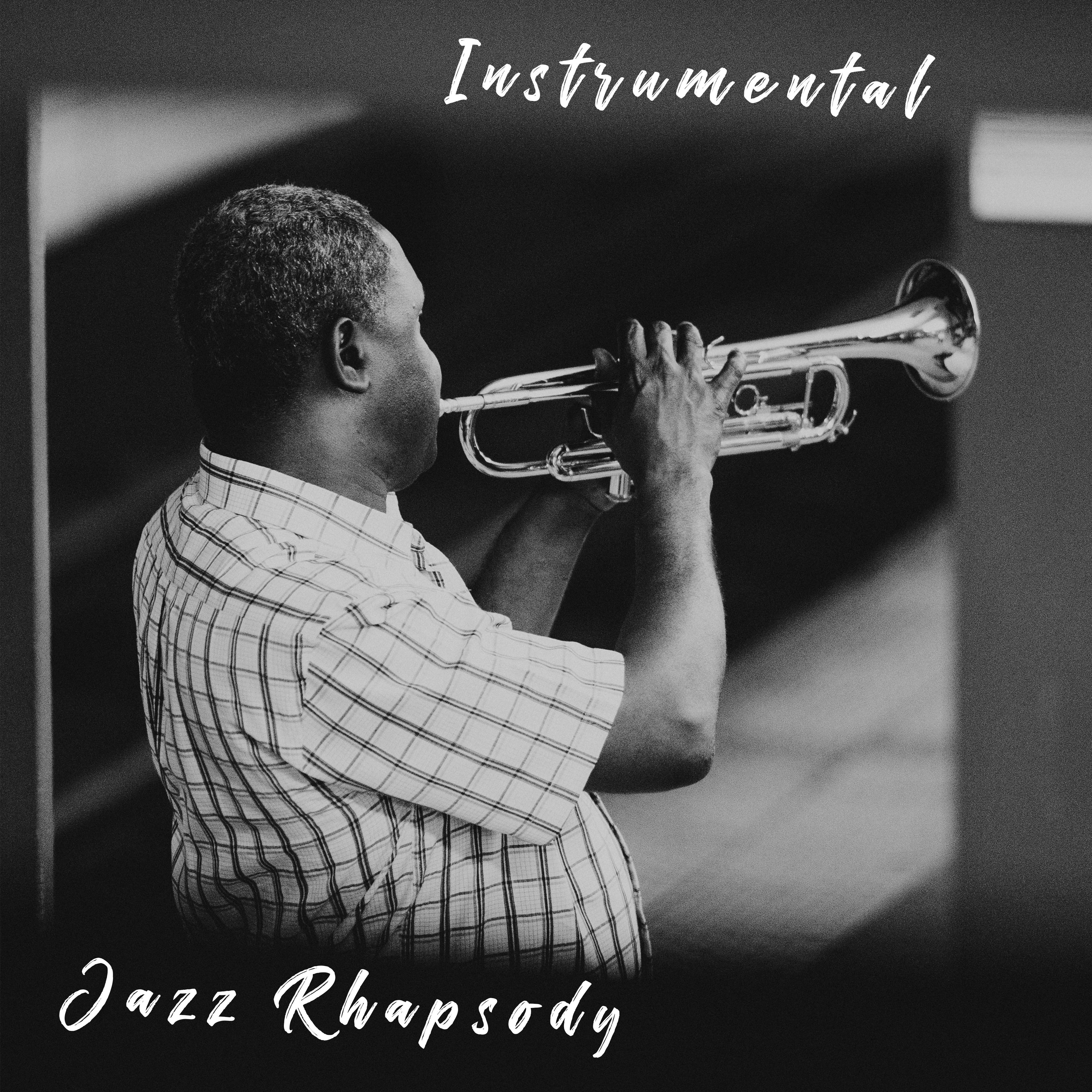 Instrumental Jazz Rhapsody