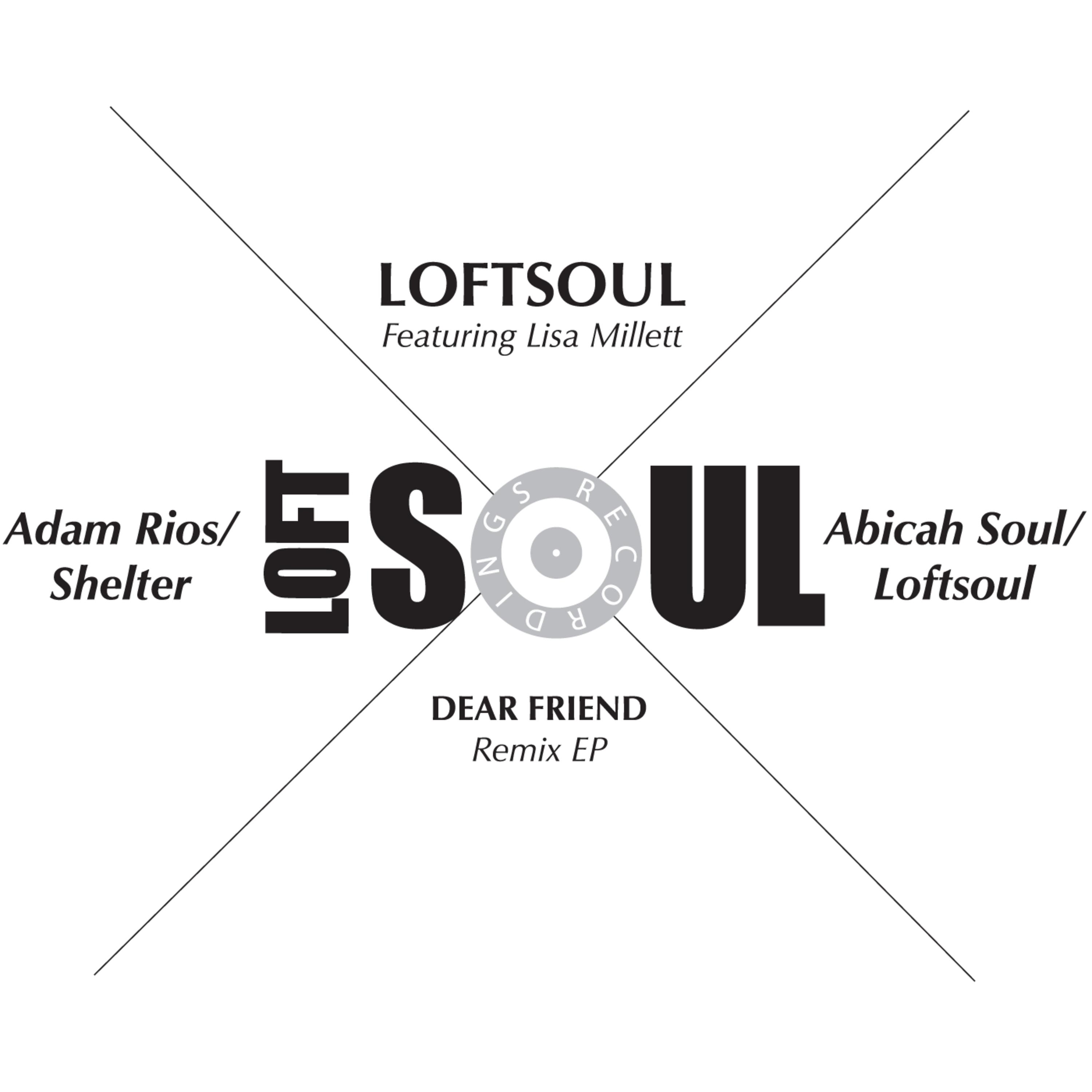 Dear Friend (Abicah Soul Dub)