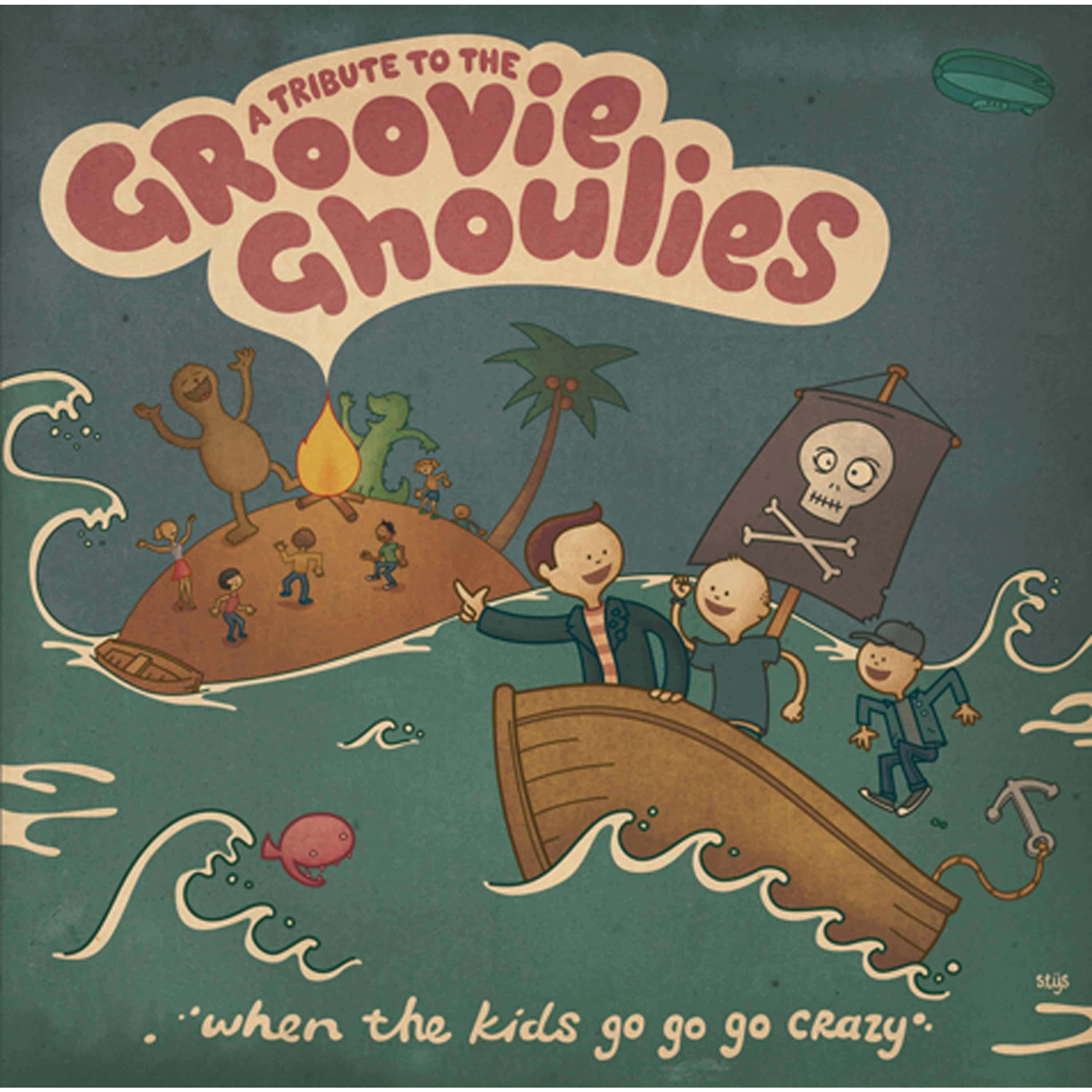 A Tribute To The Groovie Ghoulies - When The Kids Go Go Go Crazy