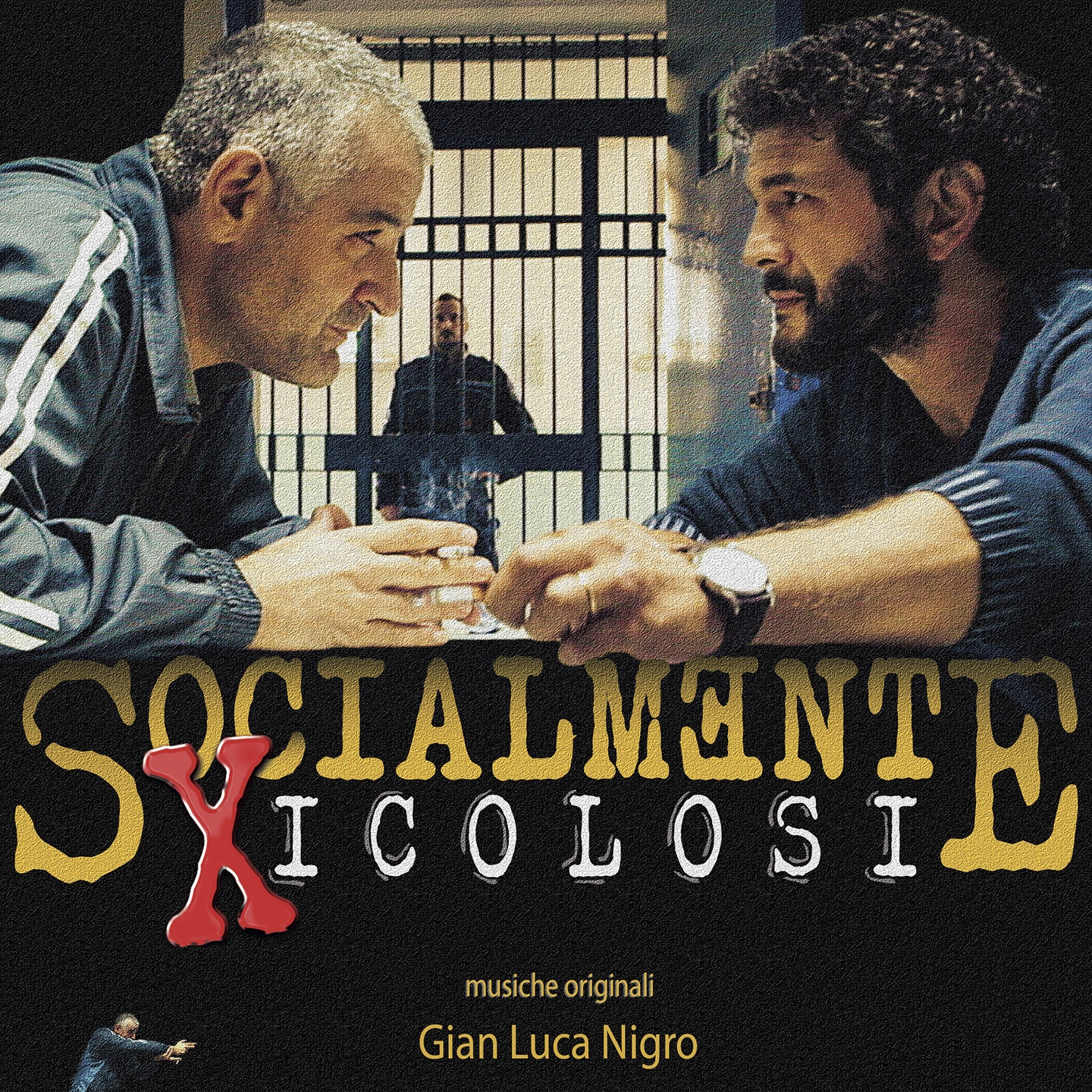 Socialmente pericolosi (Original Motion Picture Soundtrack)