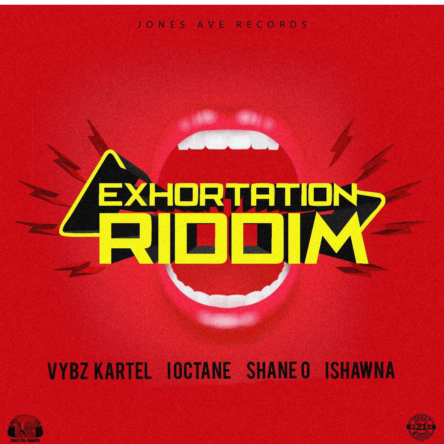 Exhortation Riddim