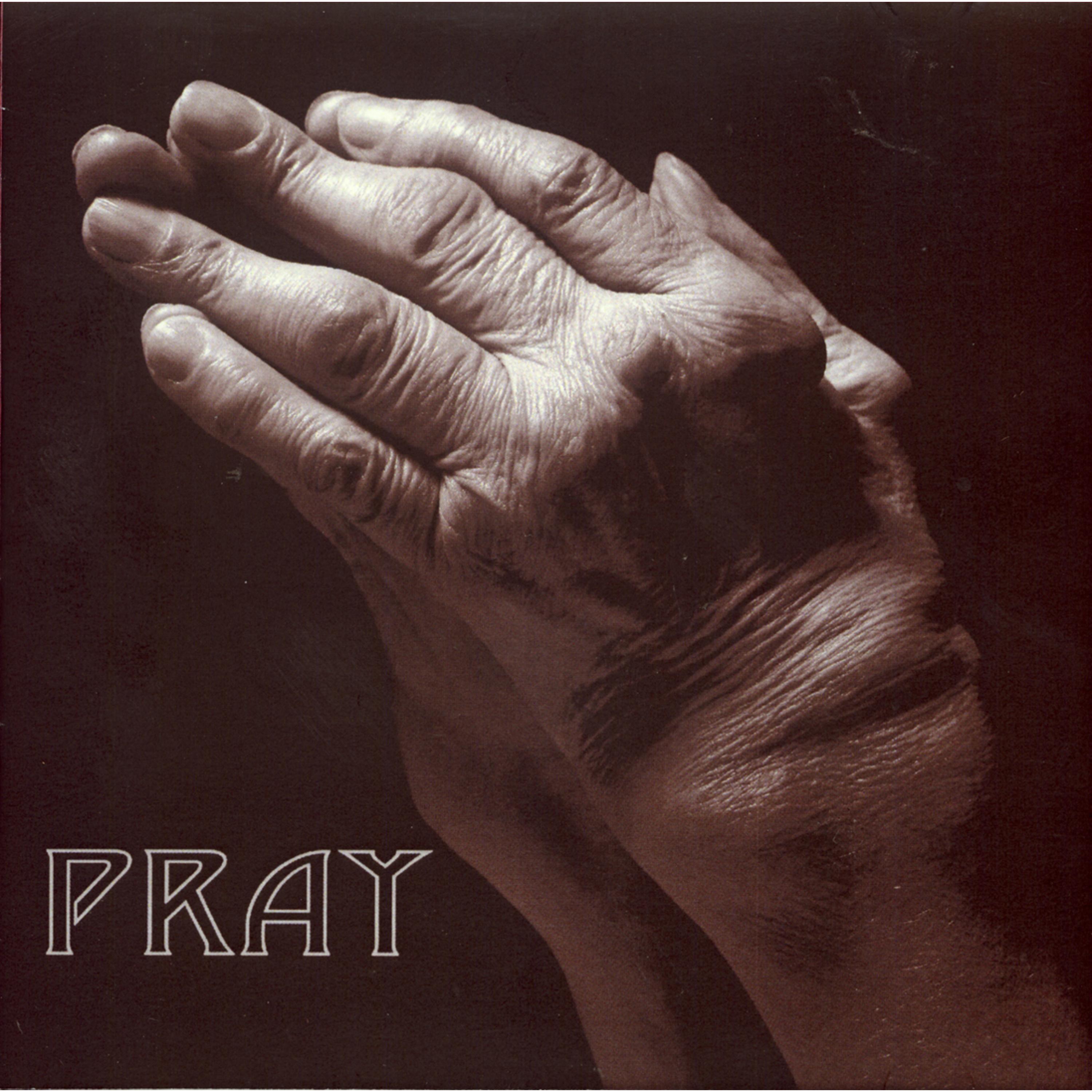 Pray