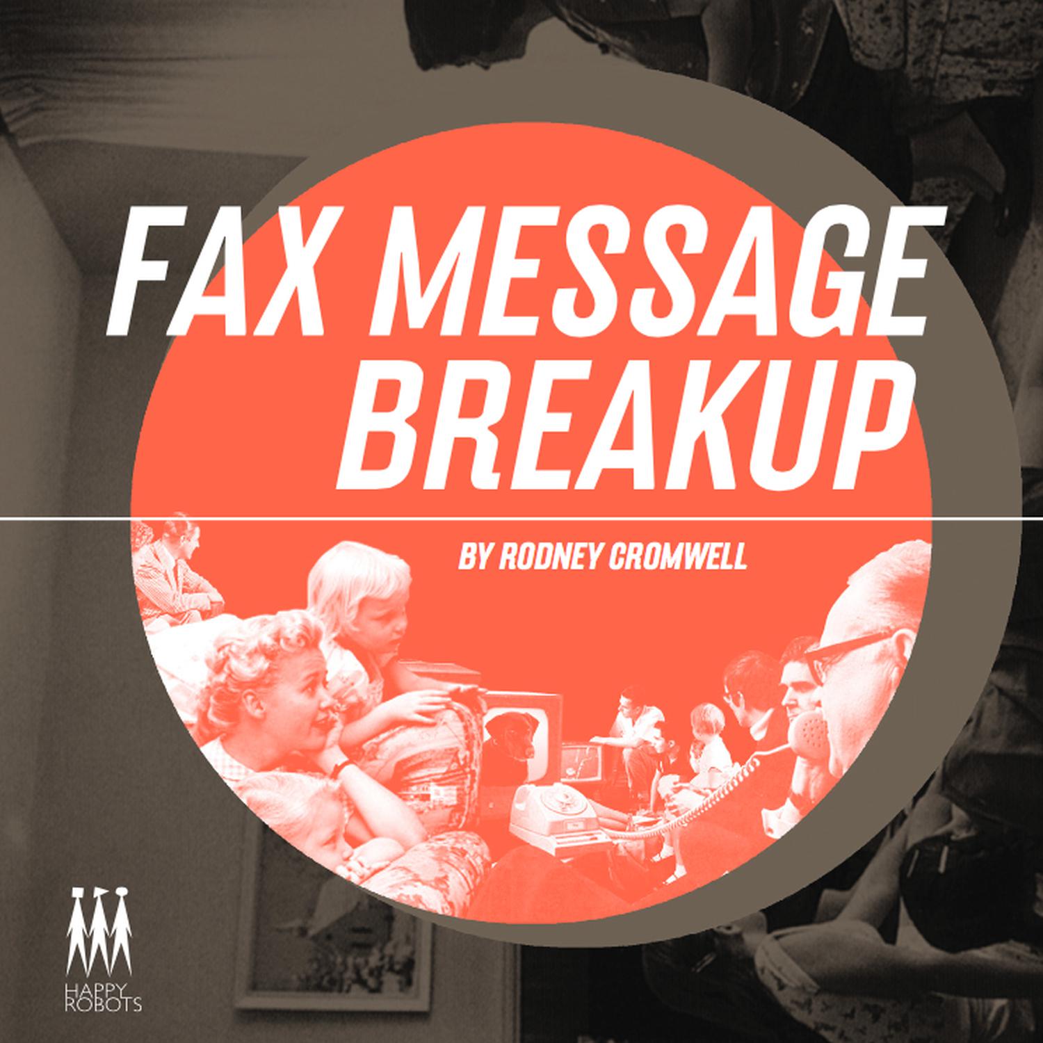 Fax Message Breakup (Hologram Teen's Video Suitors Remix)