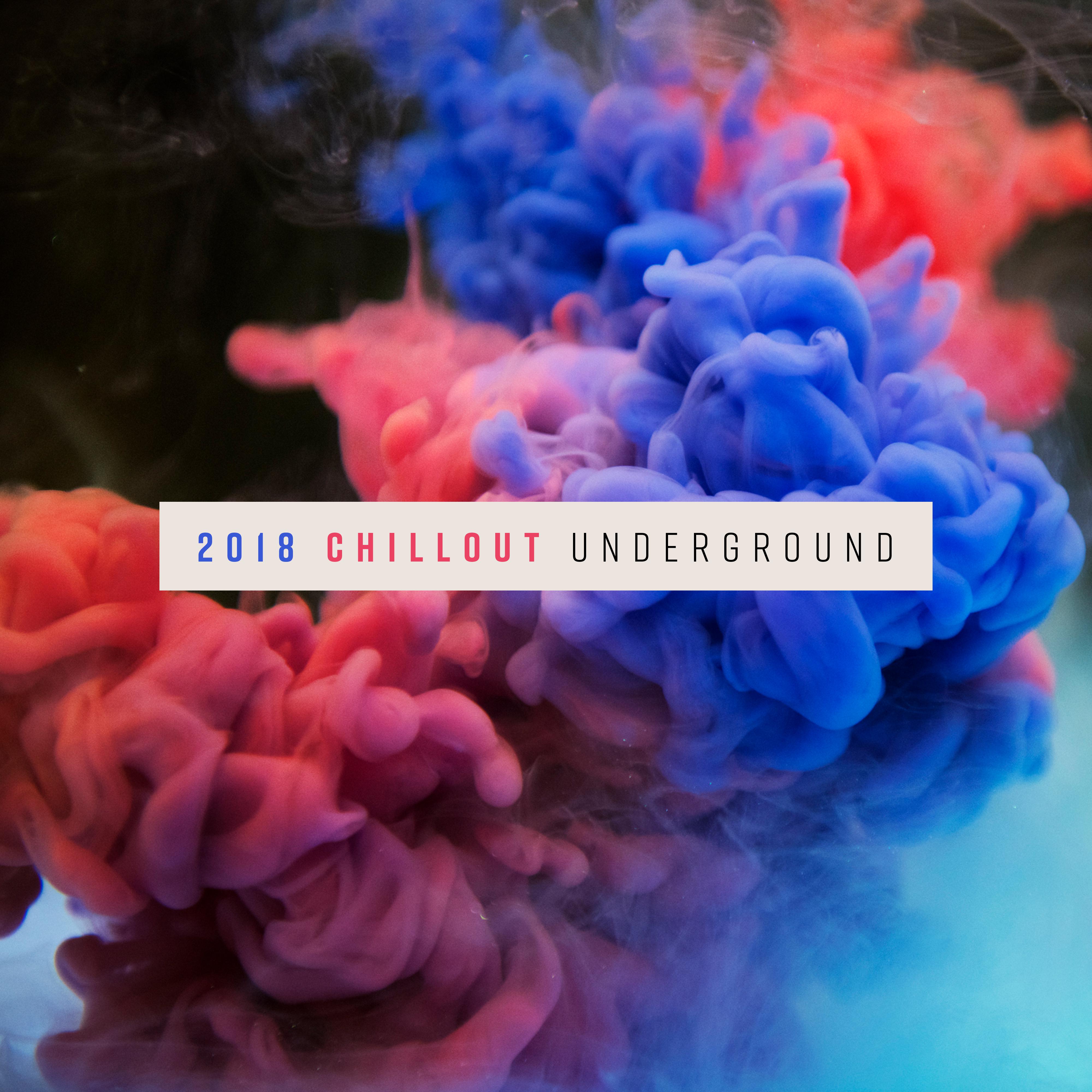 2018 Chillout Underground