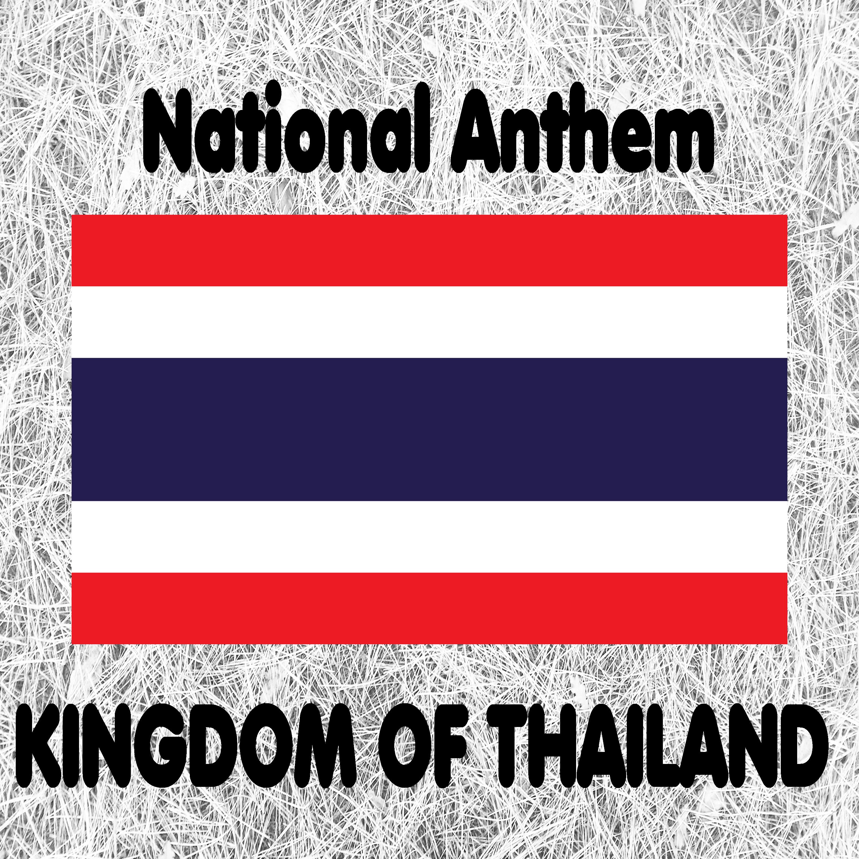 Thailand - Phleng Chat Thai - Thai National Anthem