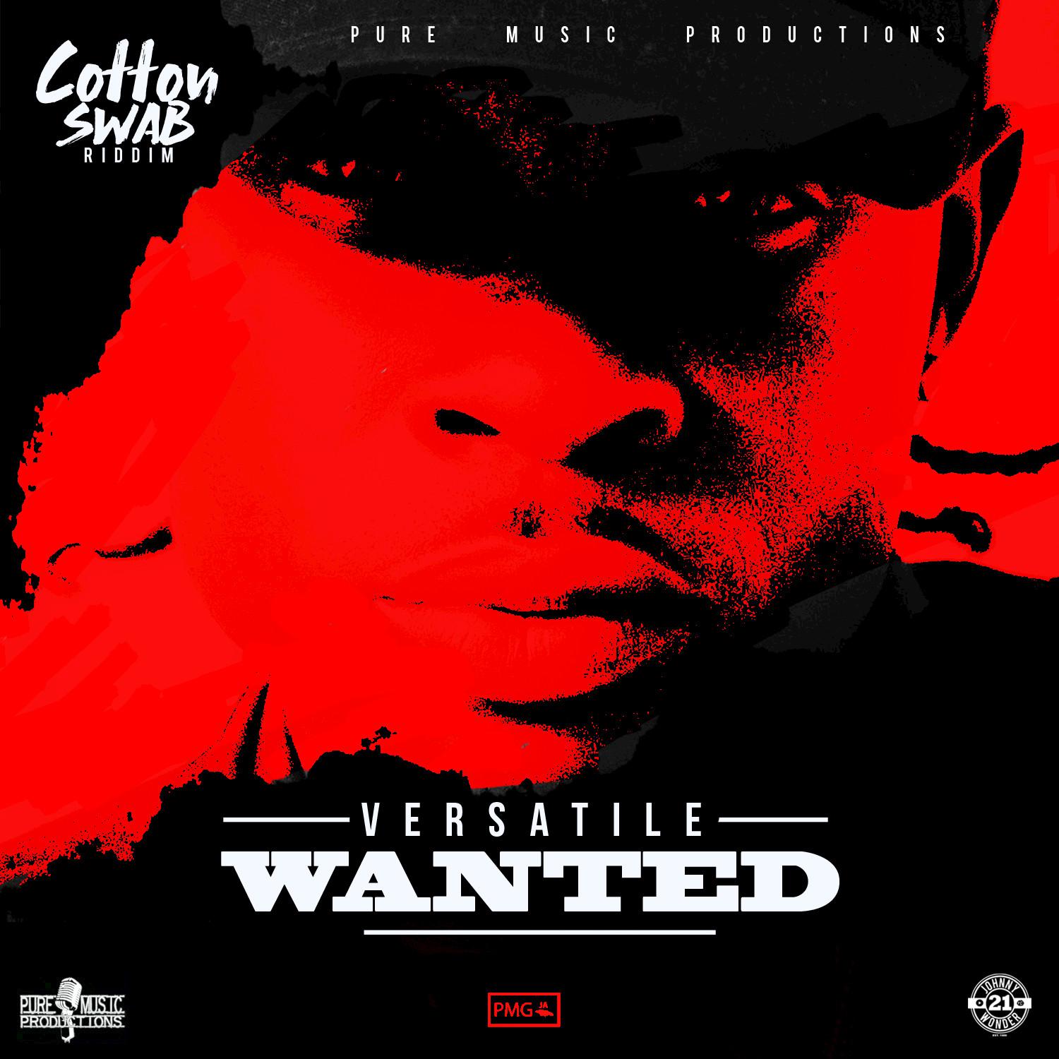 Wanted (Cotton Swab Riddim)