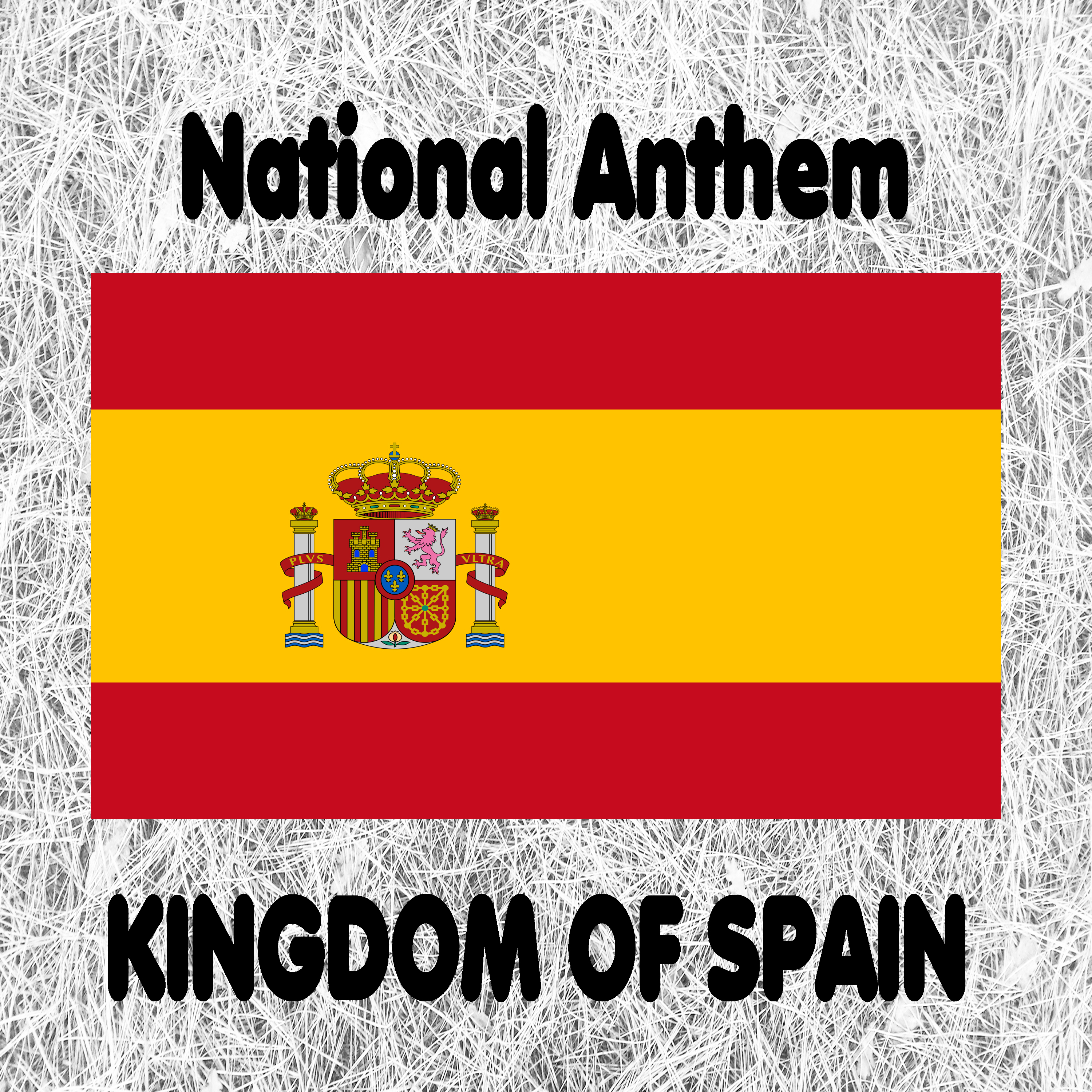 Spain - Himno Nacional Español - Marcha Real - Marcha Granadera (National Anthem of Spain - Royal March - March of the Grenadiers) [Edit Version]