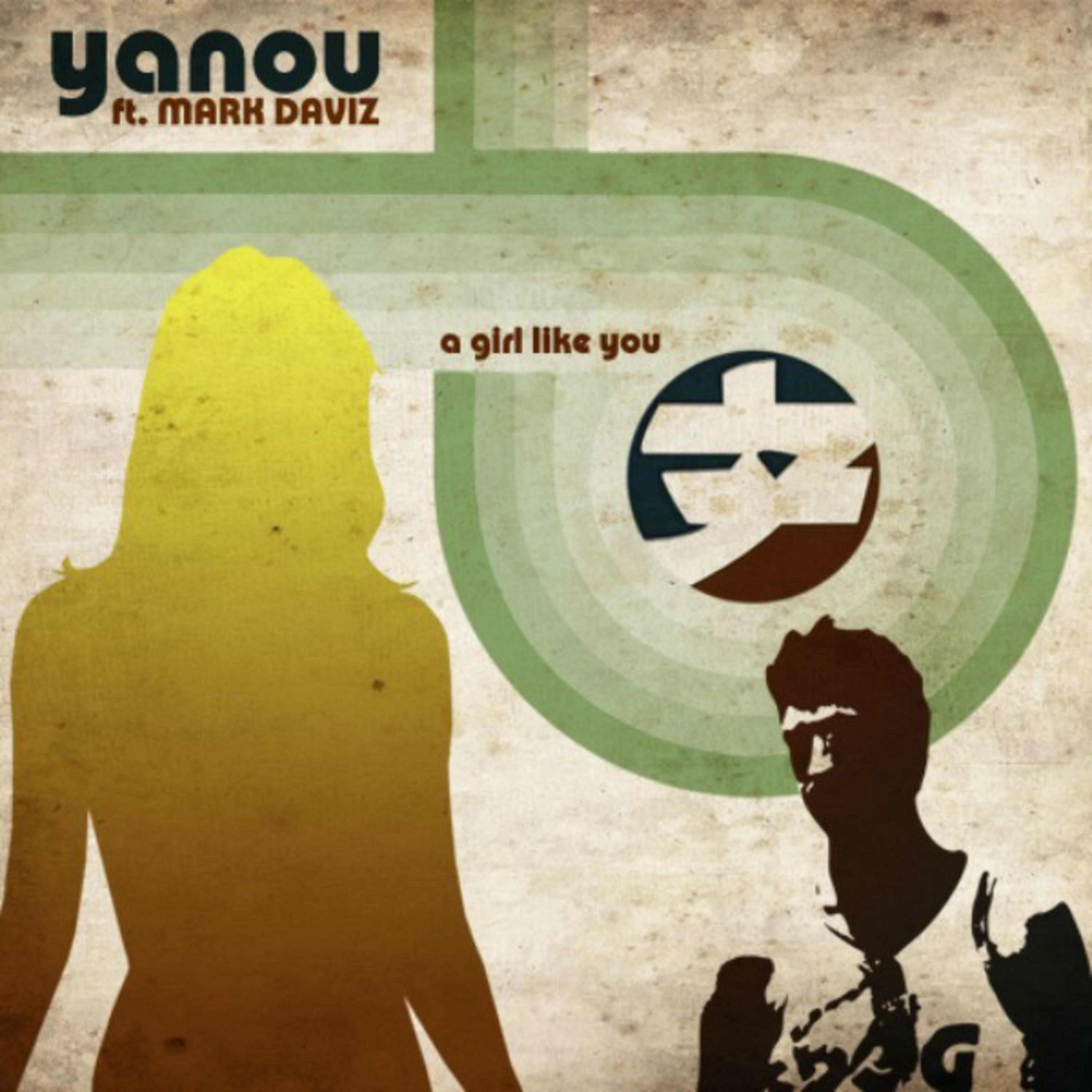 A girl like you (Deniz Koyu Radio Edit)