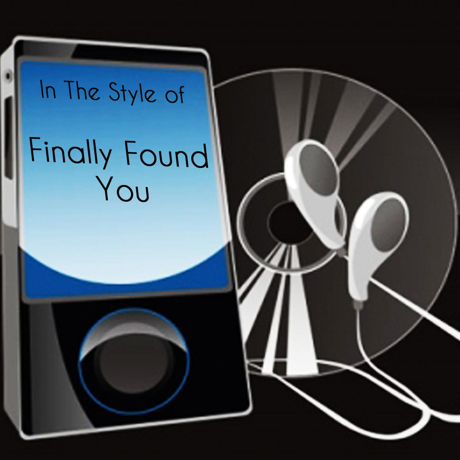 Finally Found You (Tribute to Enrique Iglesias Feat. Sammy Adams)