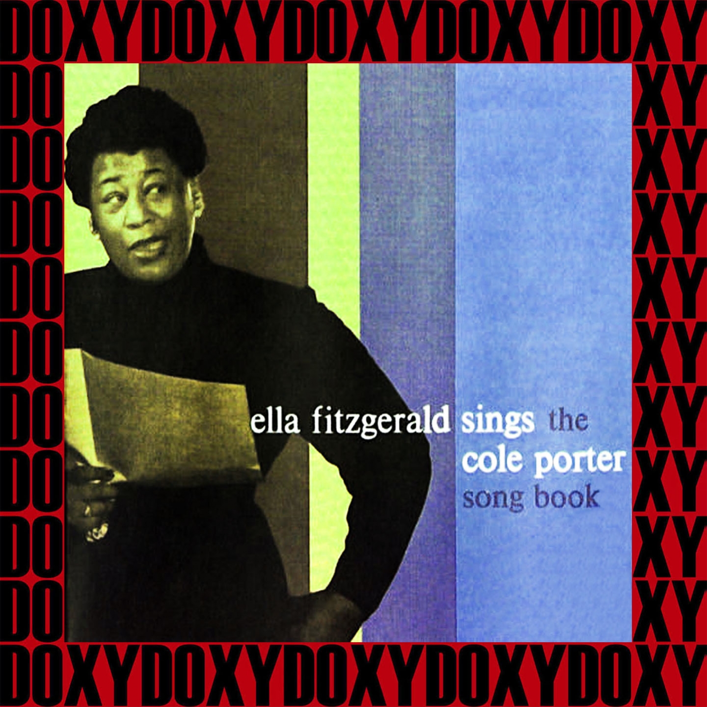 The Complete Ella Fitzgerald Sings the Cole Porter Song Book Sessions (Hd Remastered Edition, Doxy Collection)