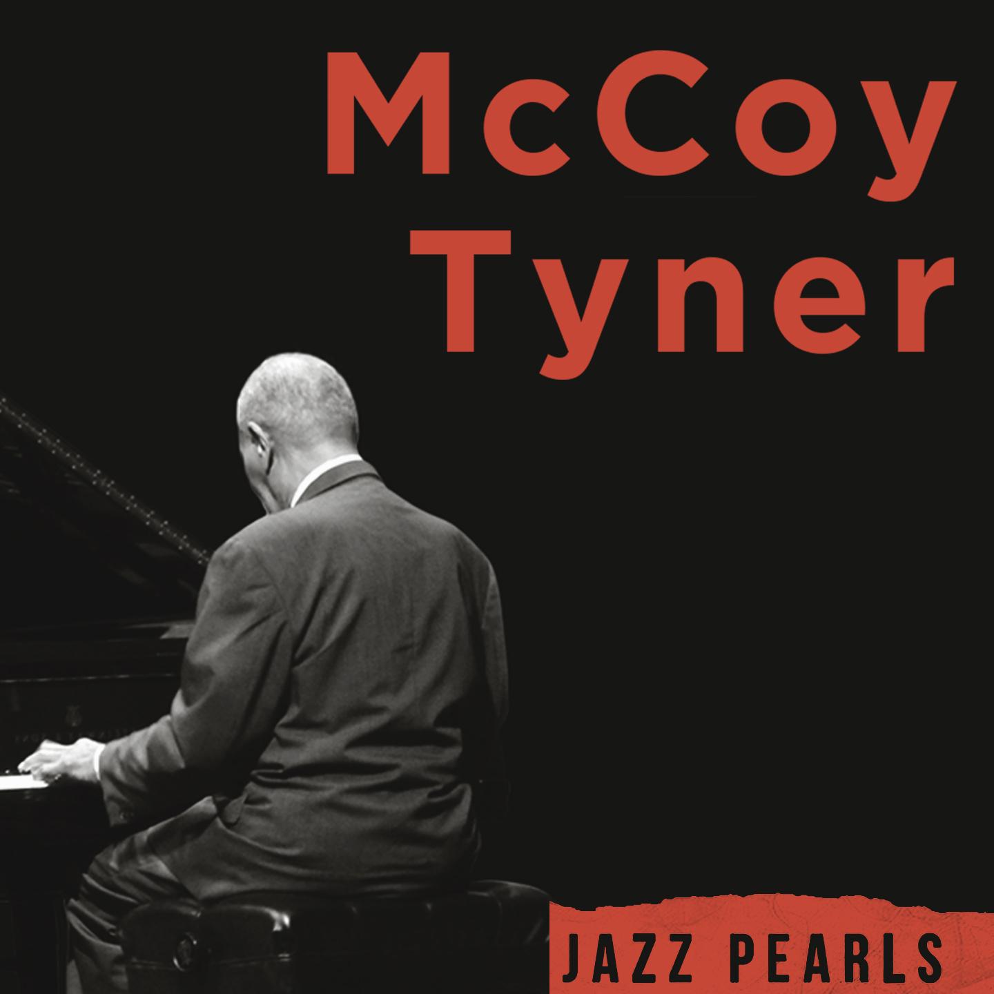 McCoy Tyner, Jazz Pearls