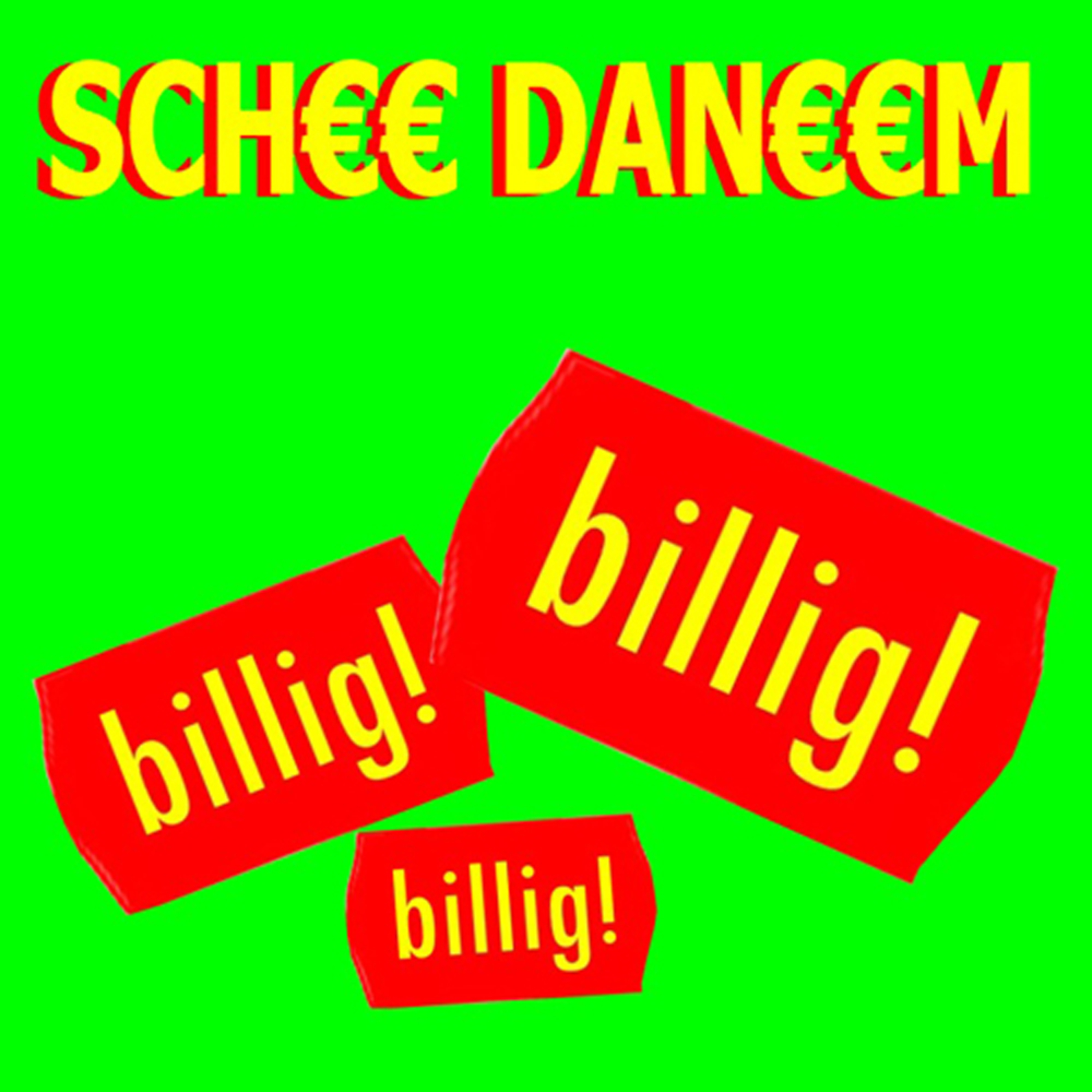 billig, billig, billig