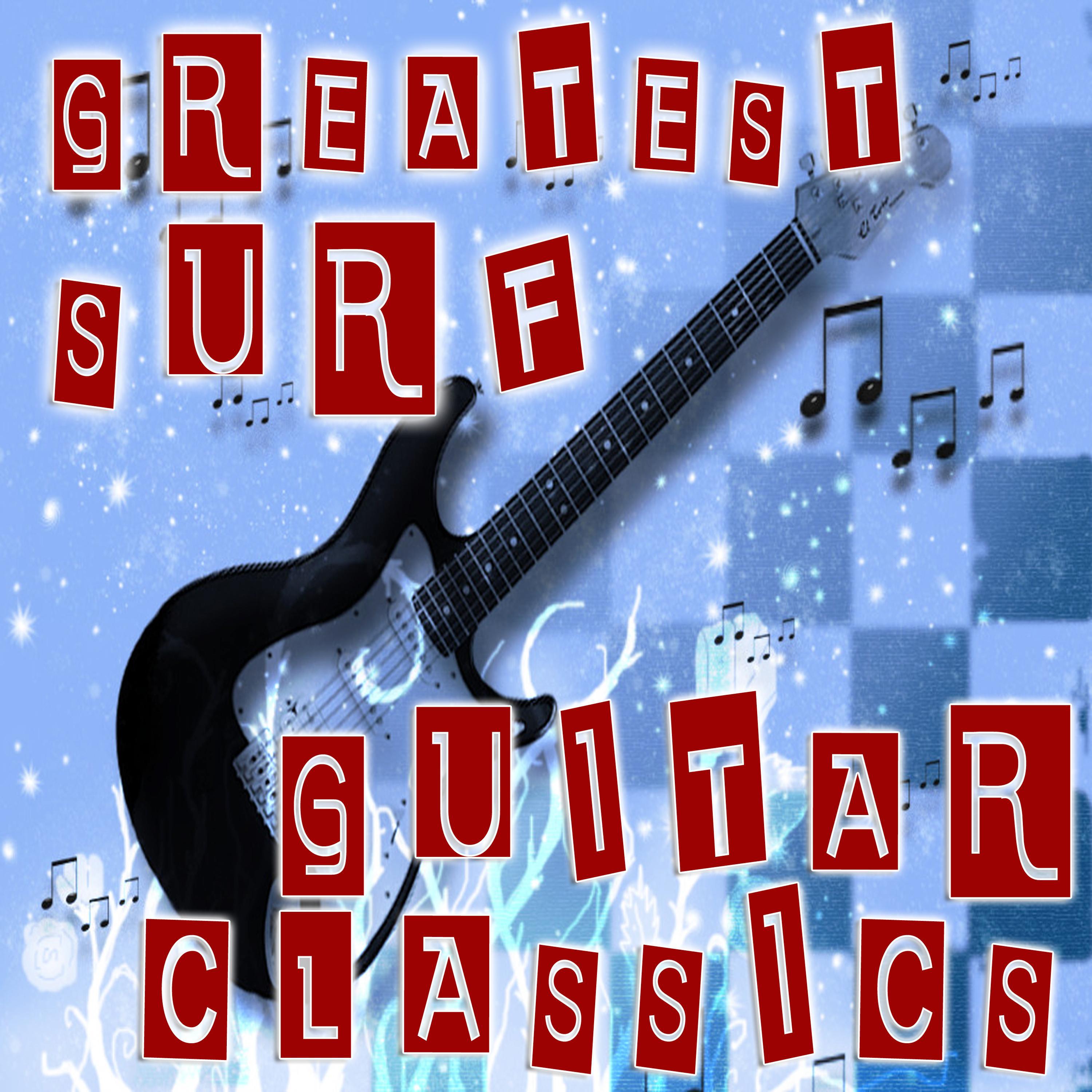 Greatest Surf Guitar Classics