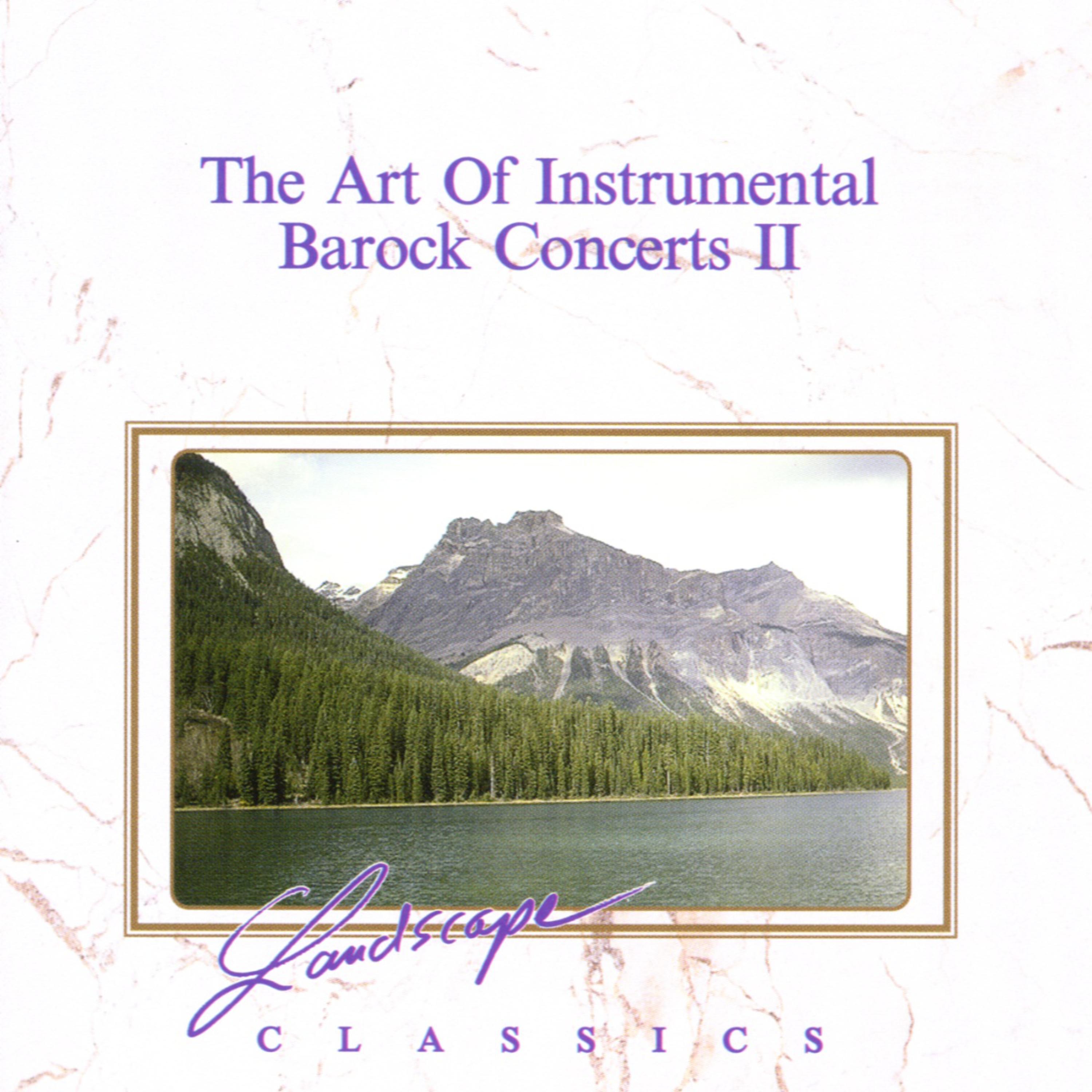 The Art Of Instrumental Baroque Concerts (Vol. 2)