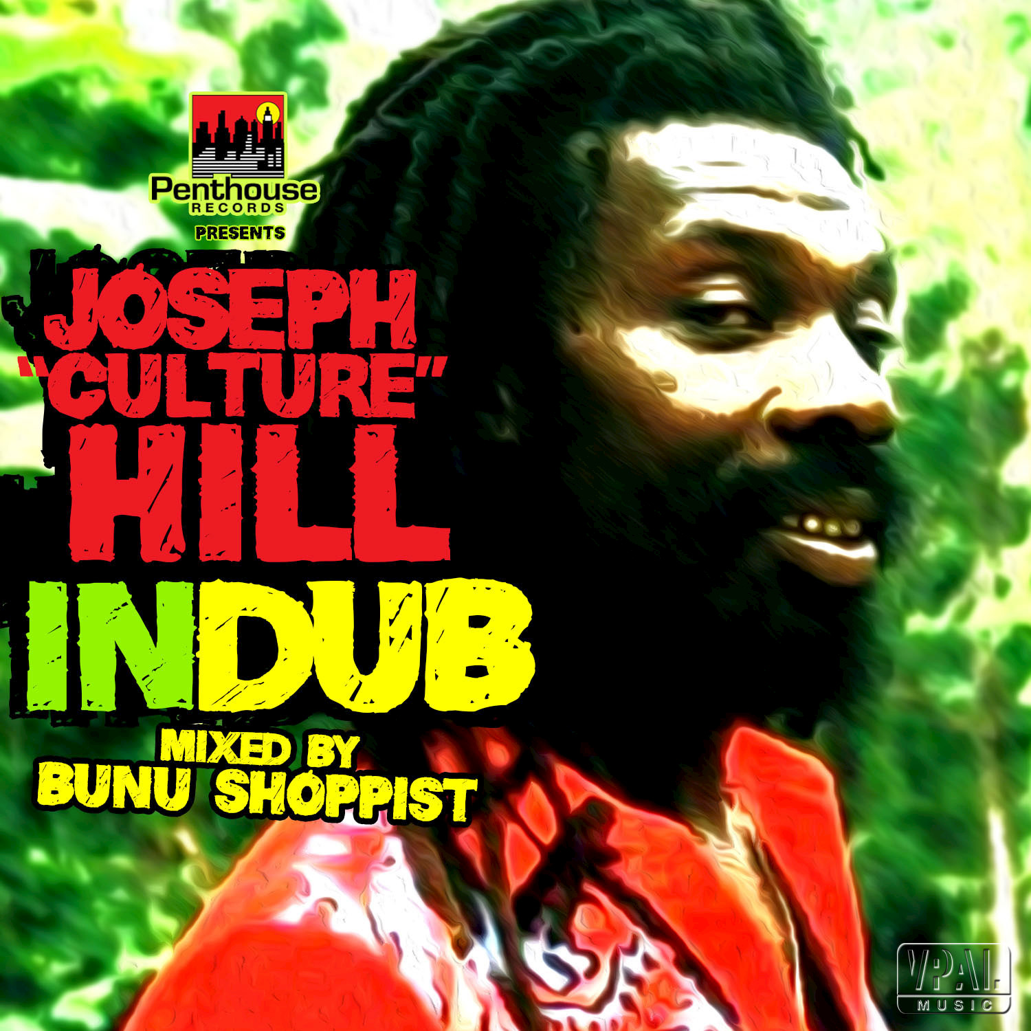 Joseph “Culture" Hill in Dub (Bunu Shoppist Mix)