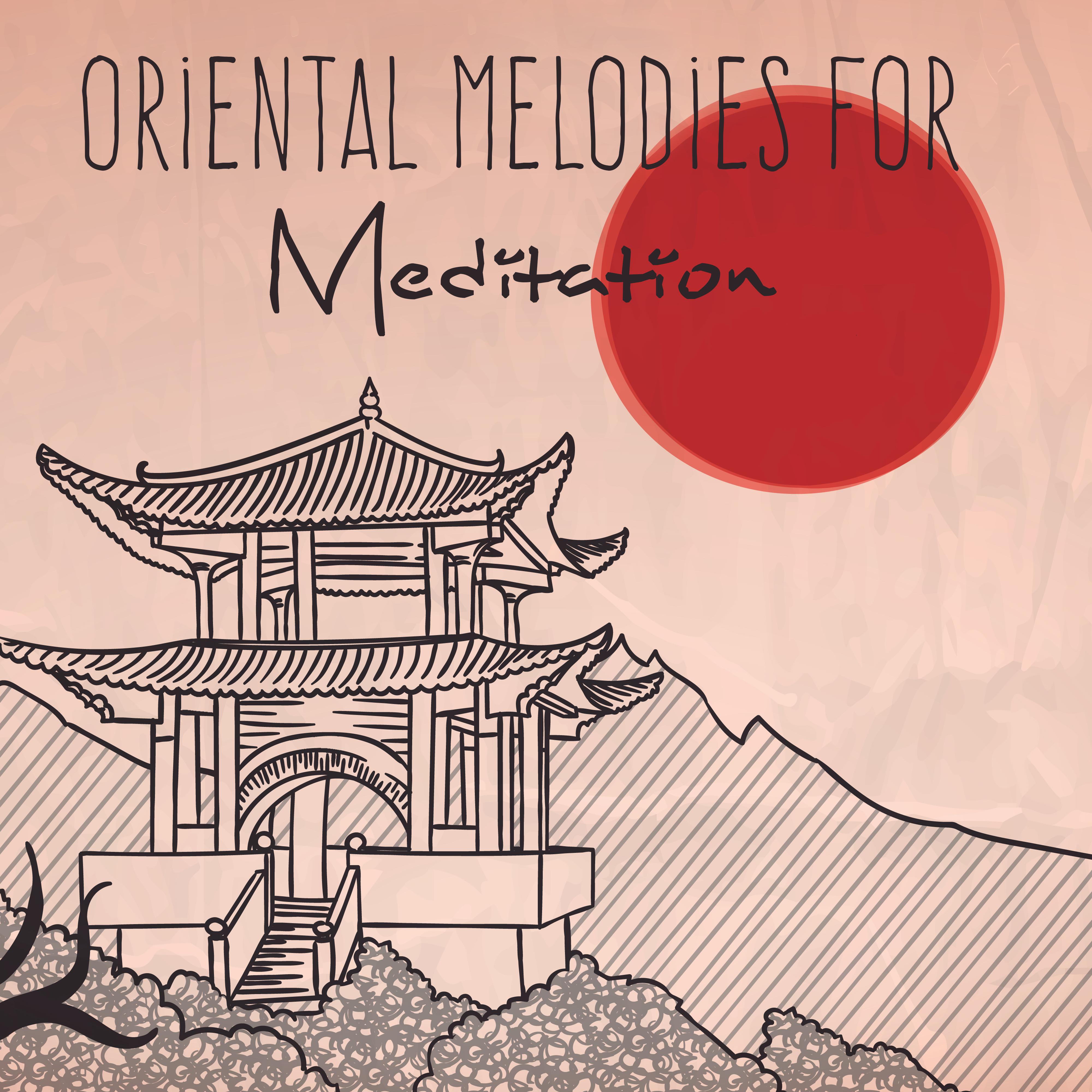 Oriental Melodies for Meditation